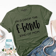 Load image into Gallery viewer, F-Bomb Mom  - Military Green Relaxed Tee
