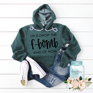 F-Bomb Mom - Forest Green Hoodie